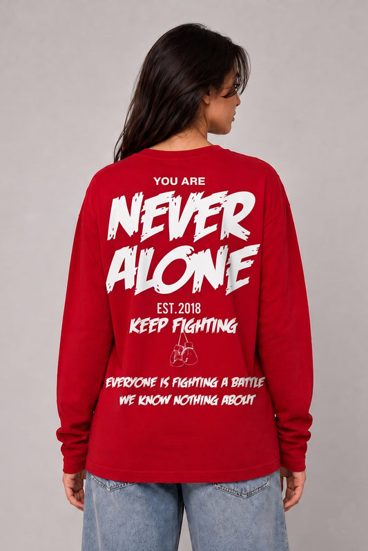 You are never alone