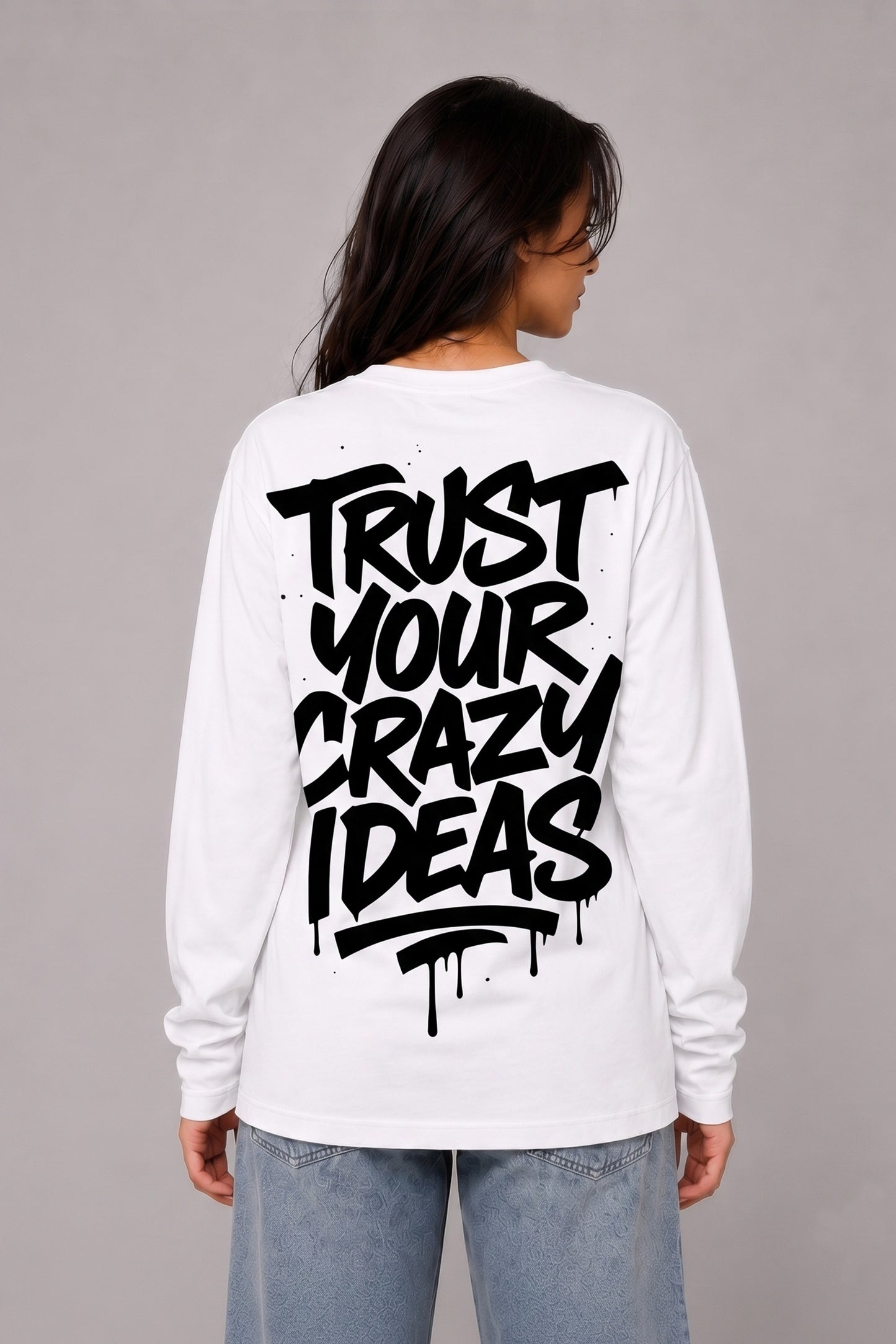Trust your crazy ideas