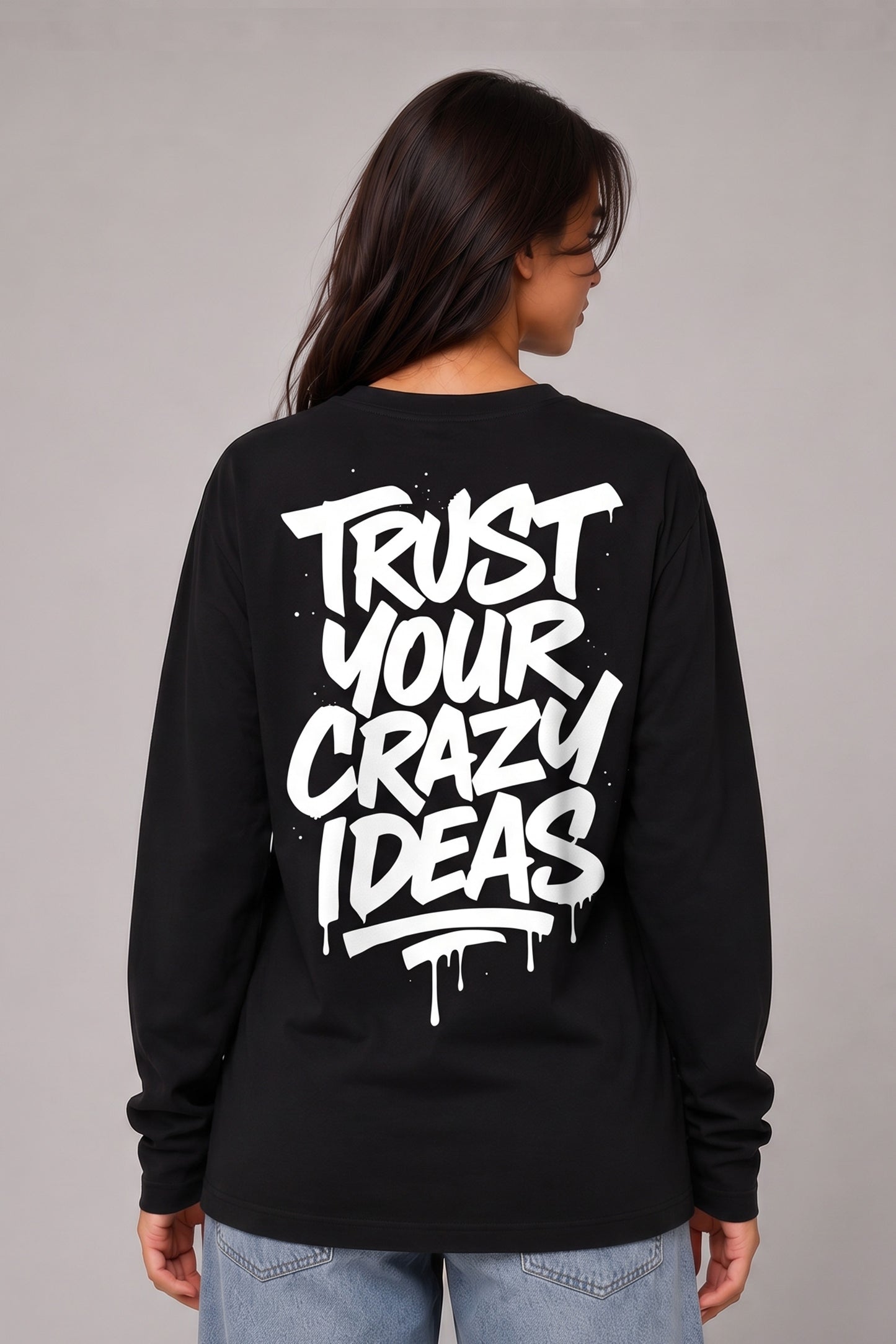 Trust your crazy ideas