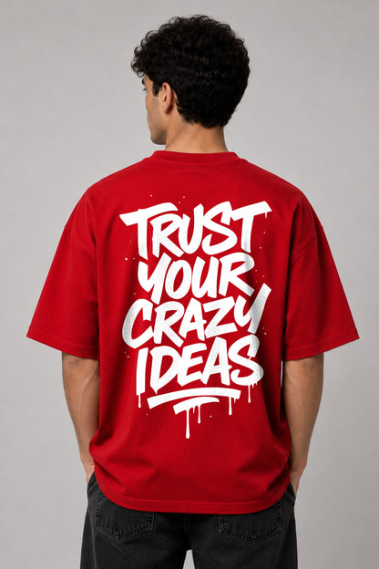 Crazy ideas tee
