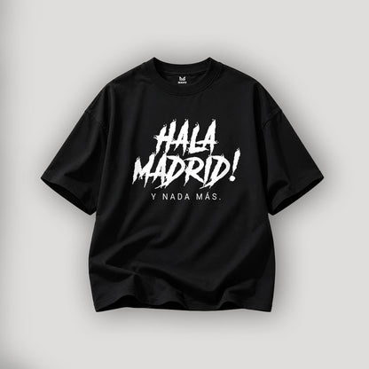 Real Madrid - Hala Madrid OverSized T-Shirt